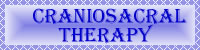 Link to CranioSacral Therapy Page